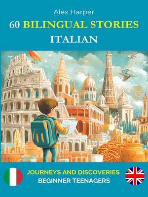 cover image of 60 Bilingual Stories to Learn Italian